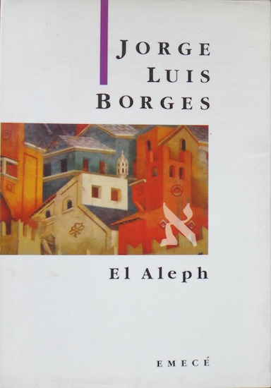 el-aleph-jorge-luis-borges