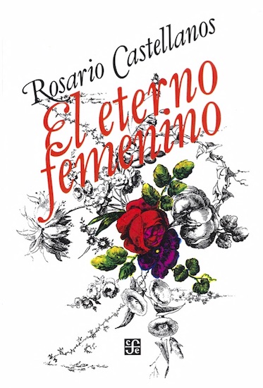 el-eterno-femenino-rosario-castellanos